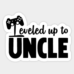 Leveled Up To Uncle Sticker